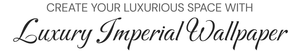 Explore Luxury Imperial Wallpaper