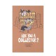 Hattan Art Poster Are You A Collector / HP-00085