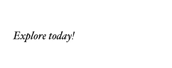 explore today