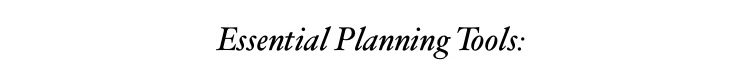 essential planning tools