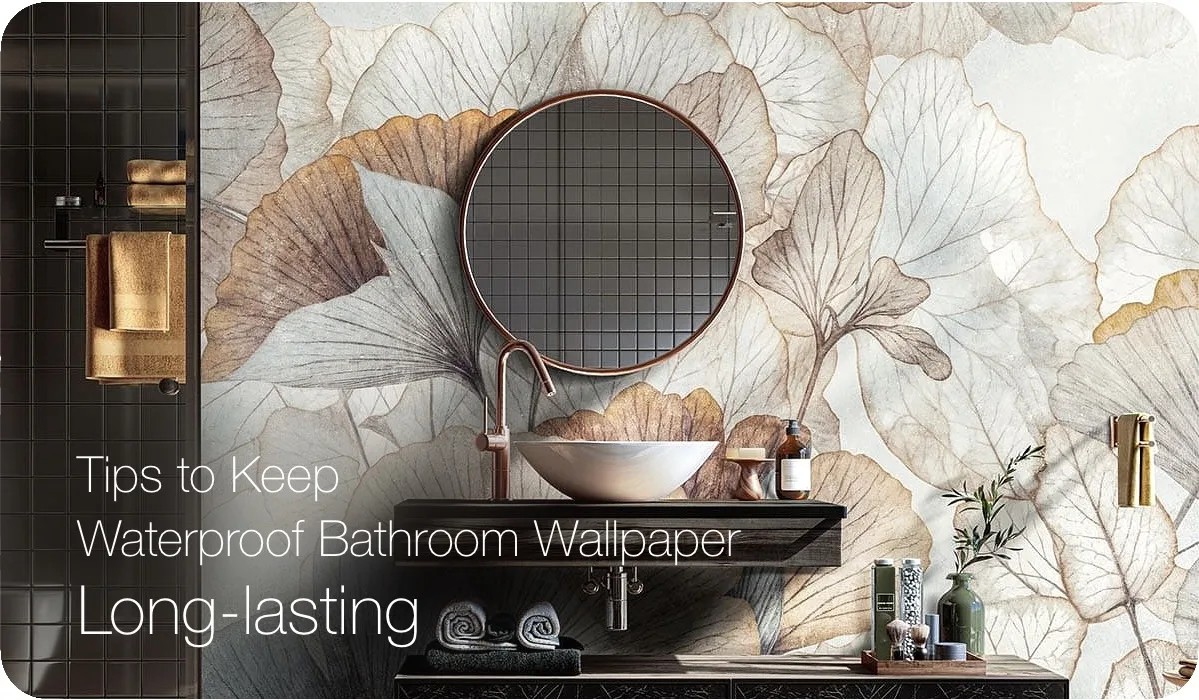 long lasting waterproof wallpaper