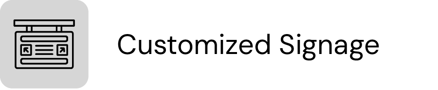Customized Signgage