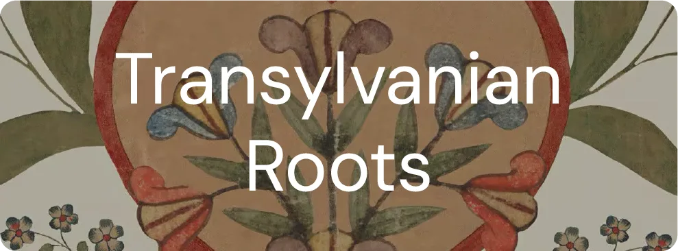 Transylvanian Roots