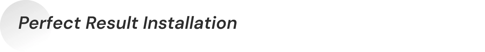Perfect Result Installation