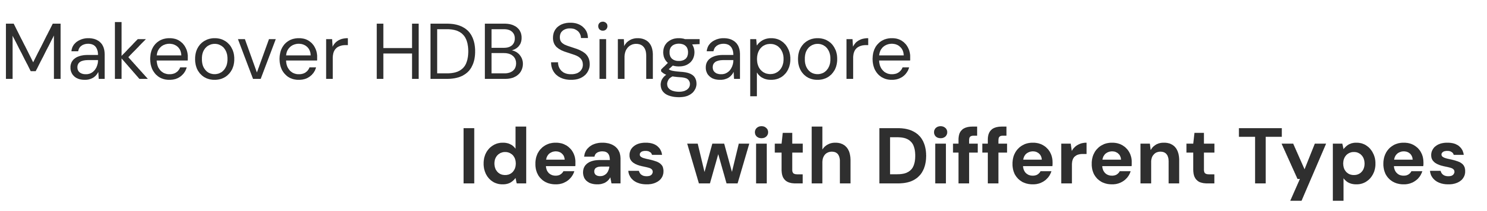 Makover HDB Singapore