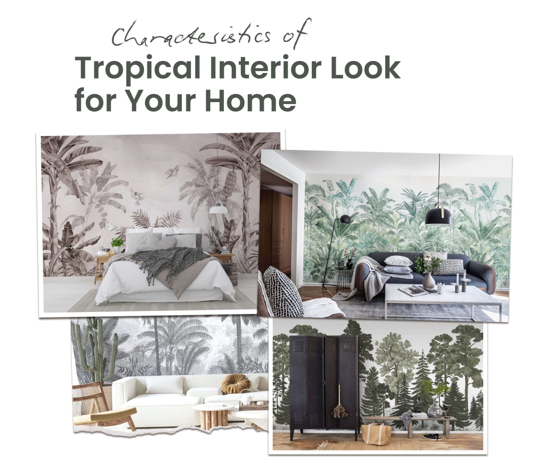 Tropical interior look for your home